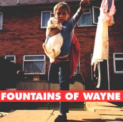Fountains Of Wayne : Fountains of Wayne